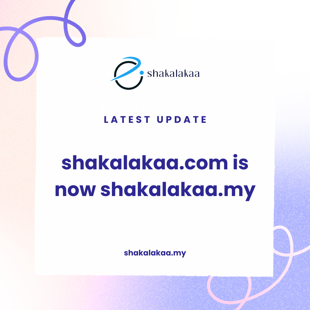 shakalakaa.com is now shakalakaa.my!