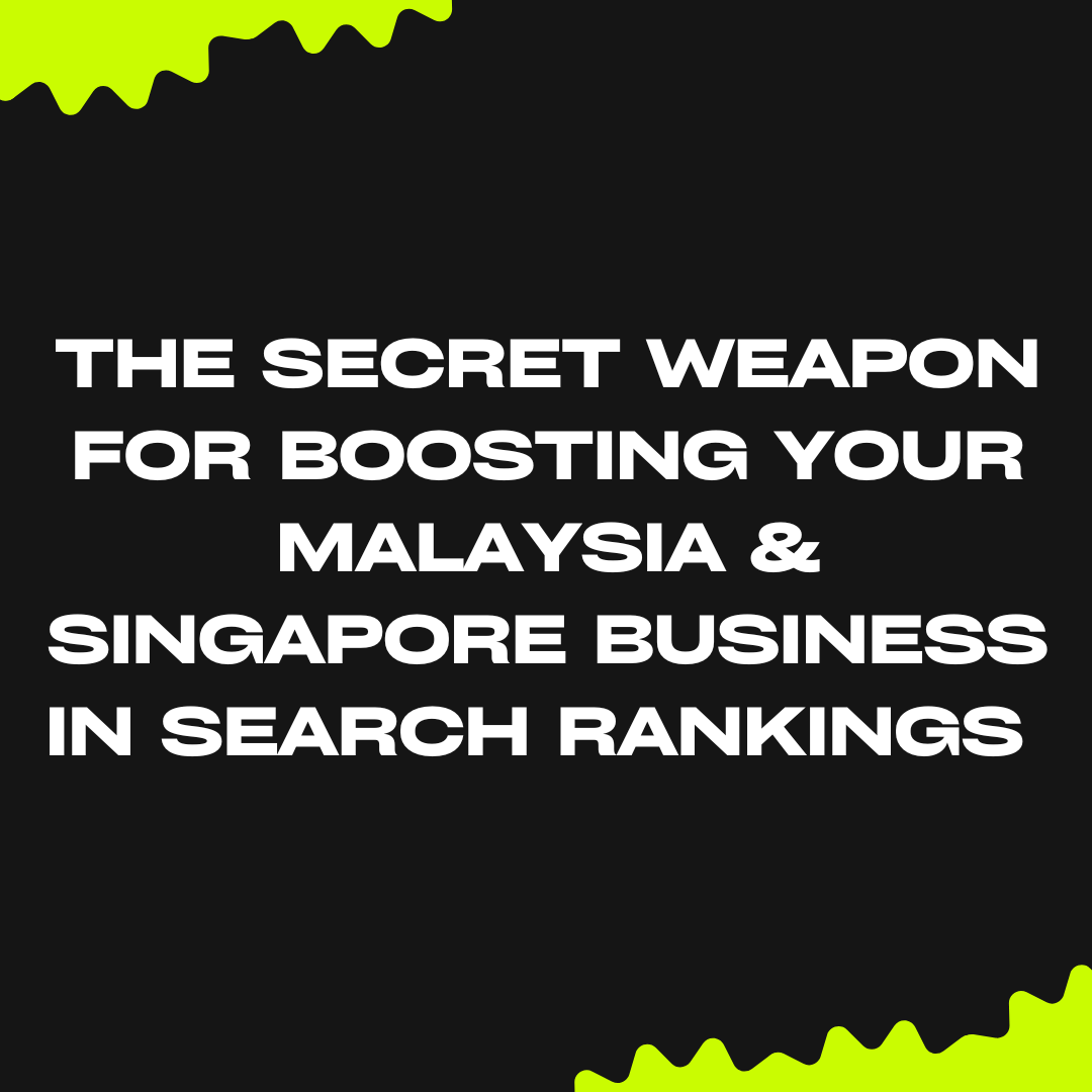 Backlinks: The Secret Weapon for Boosting Your Malaysia & Singapore Business in Search Rankings (and Beyond Social Media Marketing!)