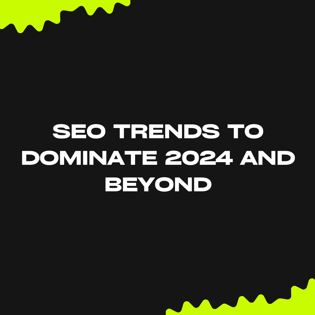 Seo Trends for 2024 & Beyond Predictions Unveiled shakalakaa